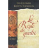 La regle de quatre