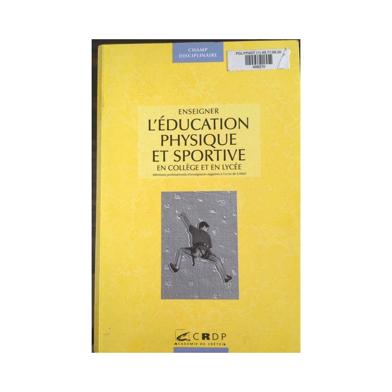 Enseigner l'éducation physique et sportive en collège et en lycée