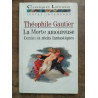 Théophile Gautier La Morte amoureuse Contes et récits fantastiques