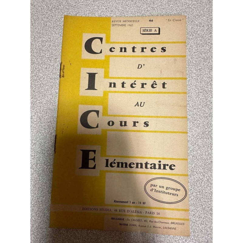 Centres d'intérêt au cours elèmentaire serie A n°46