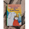 Belle et Sébastien : Le refuge du grand Baou : Collection :...