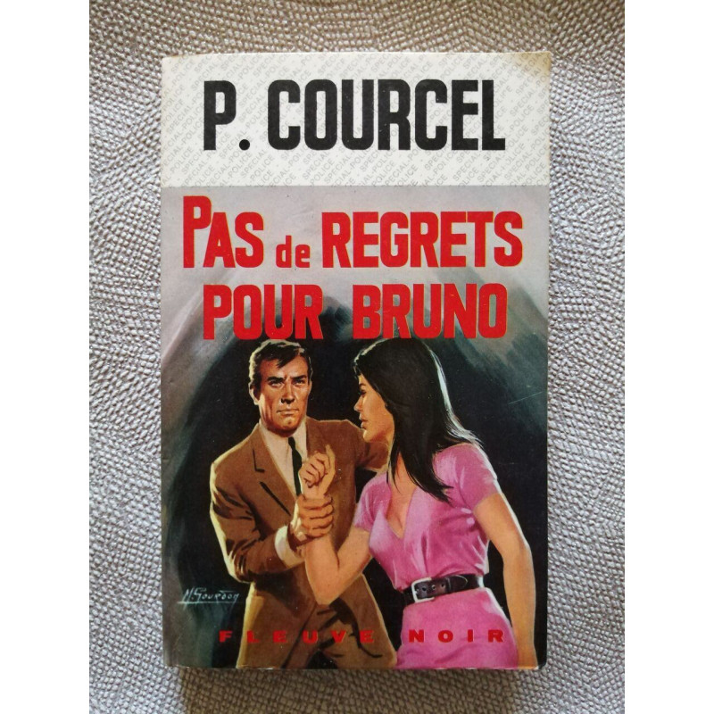 Pas de regrets pour Bruno