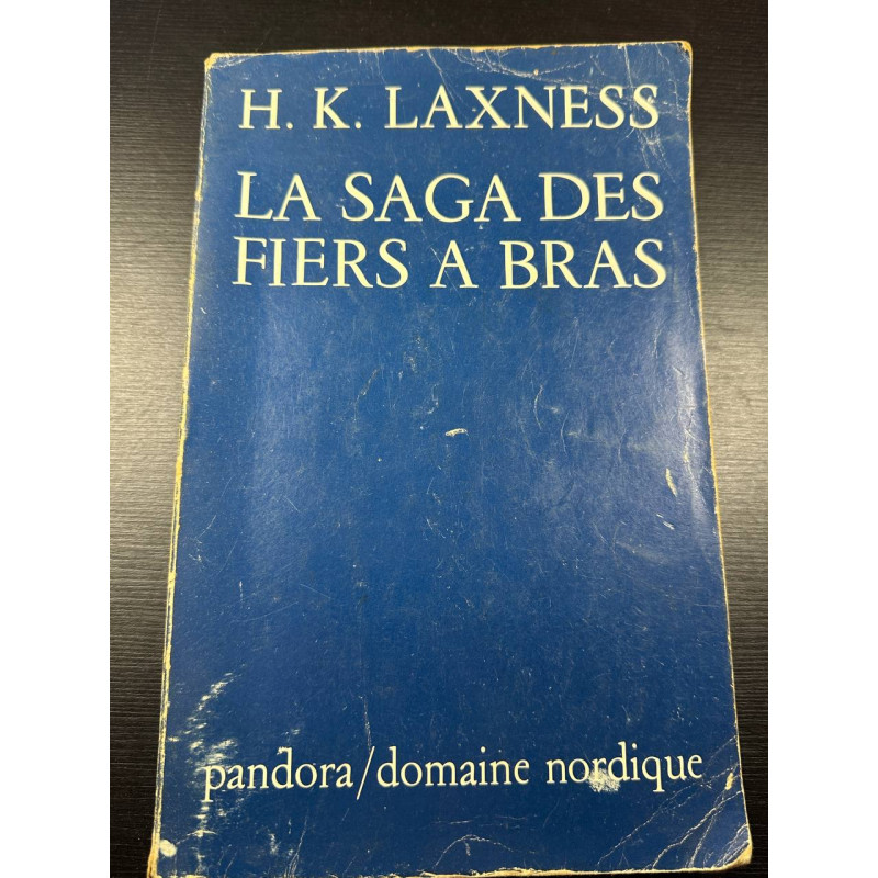 La saga des Fiers à Bras