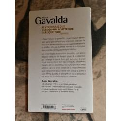 Je voudrais que quelqu'un m'attende quelque part