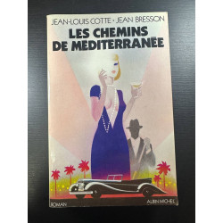 Les chemins de Méditerranée