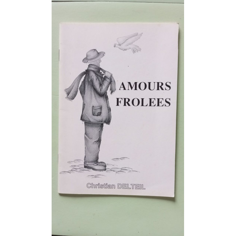 Amours frolees