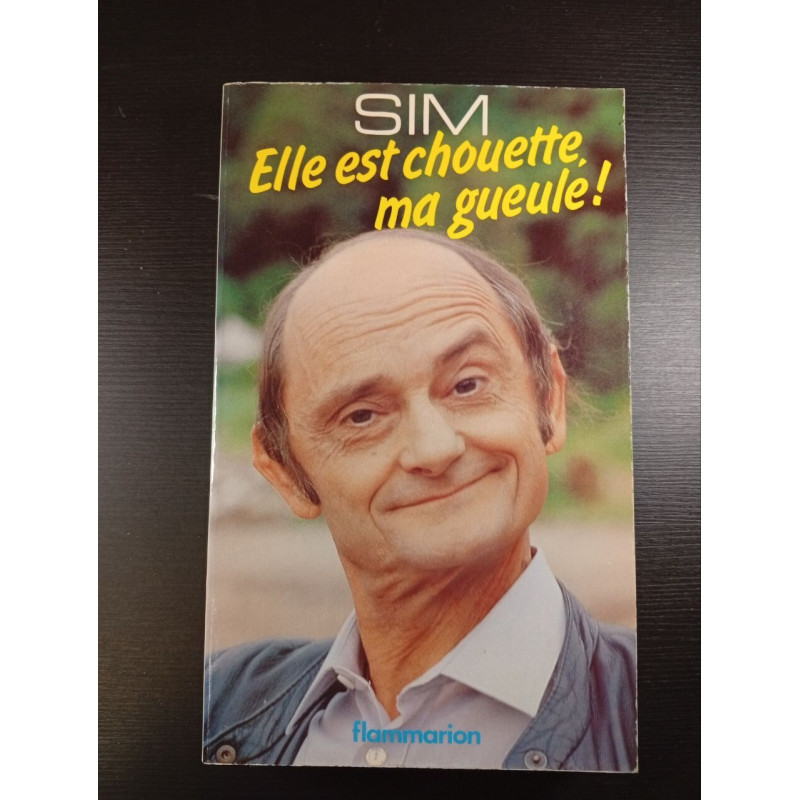 Elle est chouette ma gueule