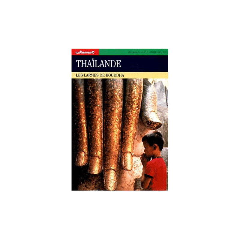 THAÏLANDE n°43 - hors série