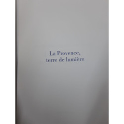 La Provence terre de lumiere