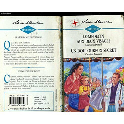 Le medecin aux deux visages suivi de : un douloureux secret (false...