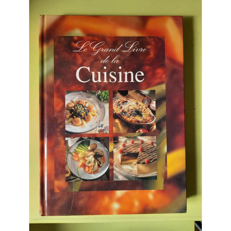 Le grande livre de la cuisine