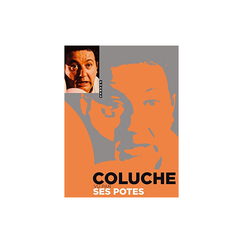 Coluche vu par