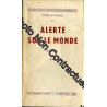 Alerte sur le monde