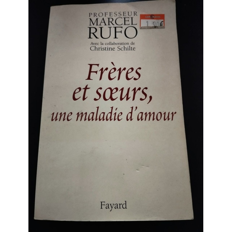 Frères et soeurs une maladie d'amour