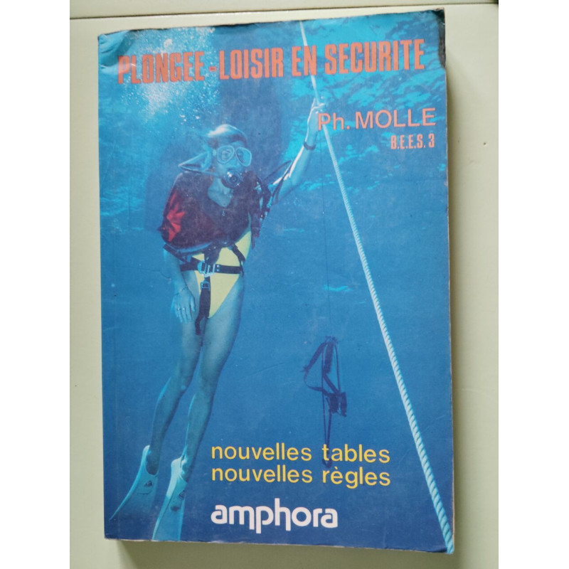 Plongée-loisir en sécurité. Nouvelles règles nouvelles tables