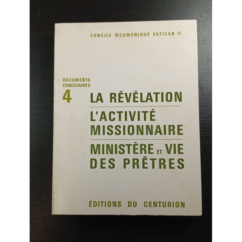 La Révélation L'Activité Missionnaire Ministère et Vie des Prêtres 4