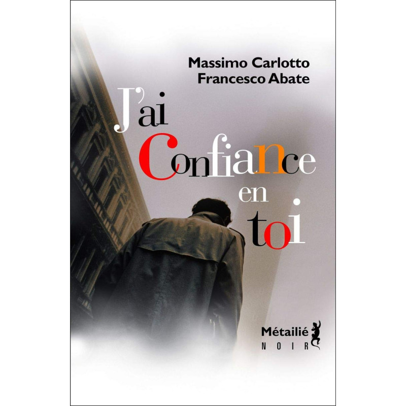 J'ai confiance en toi