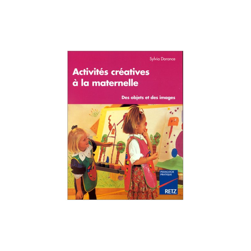 Activités créatives à la maternelle Activités créatives à la maternelle