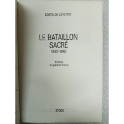 Le bataillon sacré 1942-1945