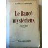 Le fiancé mystérieux talladier