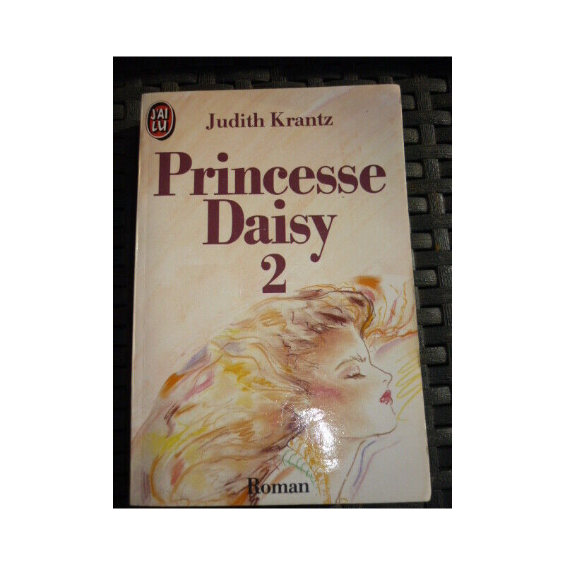 Judith krantz Princesse Daisy 2 J'AI LU livre de poche