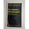 Au charbon les hommes
