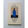 Der blaue Siphon