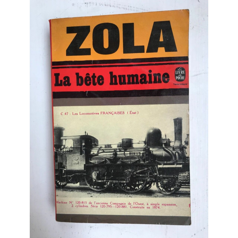 Zola - La bête humaine Le Livre De Poche