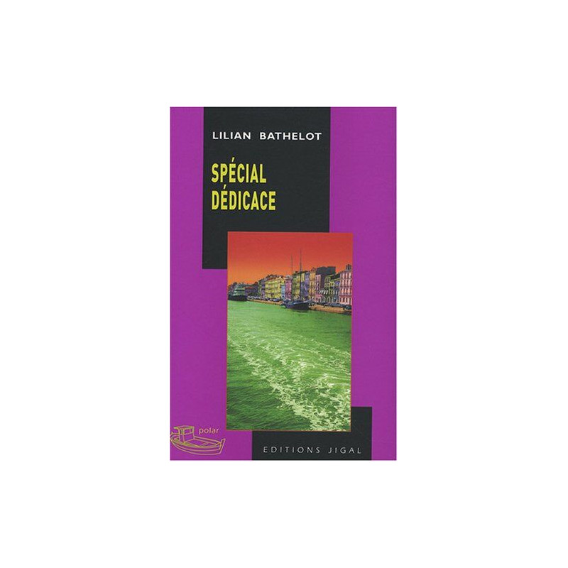 Spécial dédicace Spécial dédicace