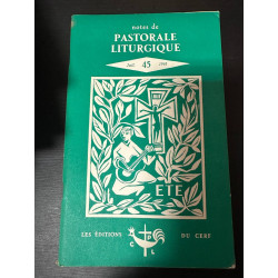 Notes de pastorale liturgique 45