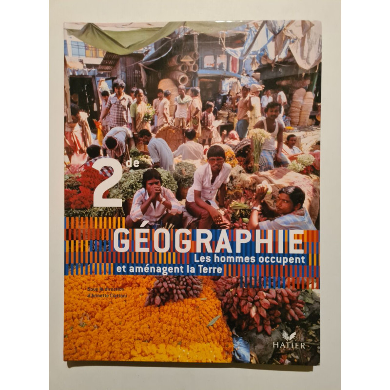 Géographie 2e les hommes ocupent et aménagent la terre