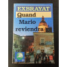 Quand Mario reviendra