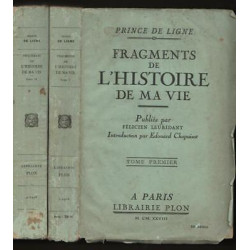 Prince de Ligne FRAGMENTS de L'HISTOIRE de MA VIE 2t
