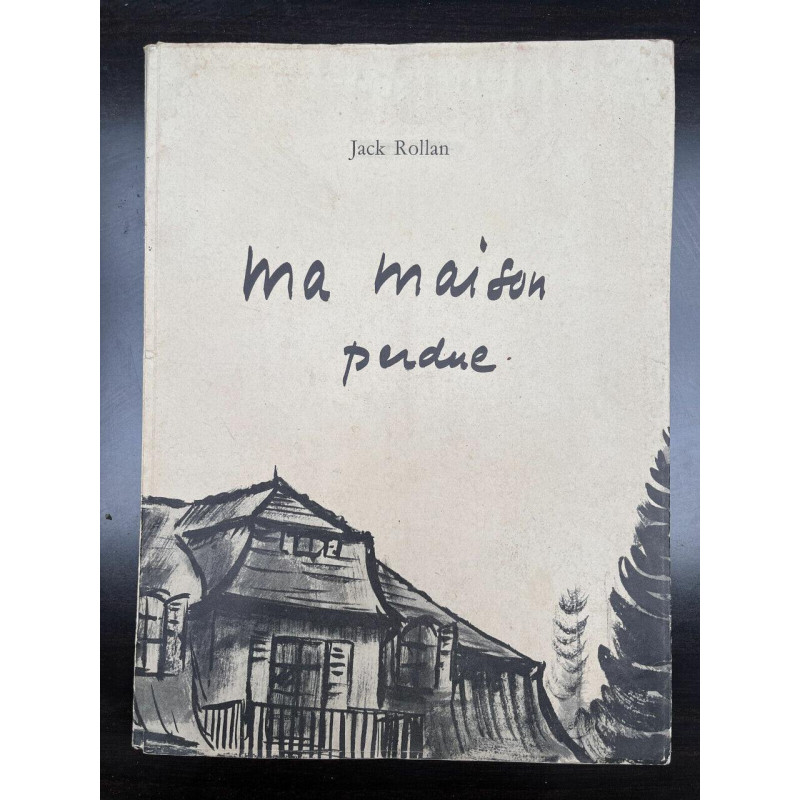 Jack rollan Ma maison perdue lausanne 1961