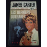 Les derniers outrages