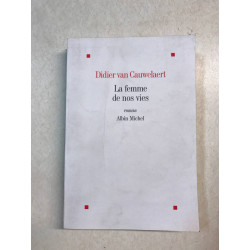 La femme de nos vies