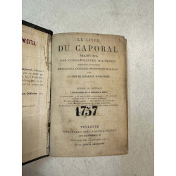 Le livre du Caporal manuel des connqissances militaires