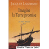 La Tribu perdue tome 2 : Imagine la Terre promise