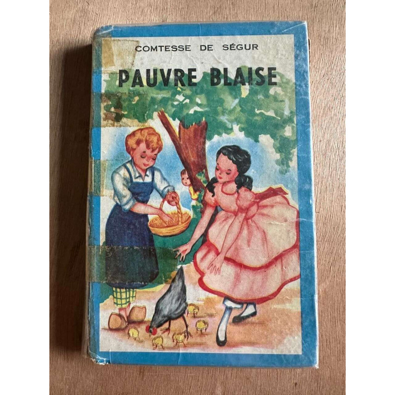 Pauvre blaise