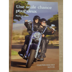 Une seule chance pour Deux - Collection Nous Deux