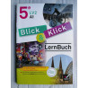 Blick und Klick 5e éd. 2016 - Cahier de l'élève