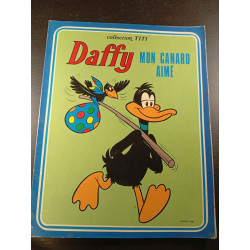 Daffy Mon Canard Aimé