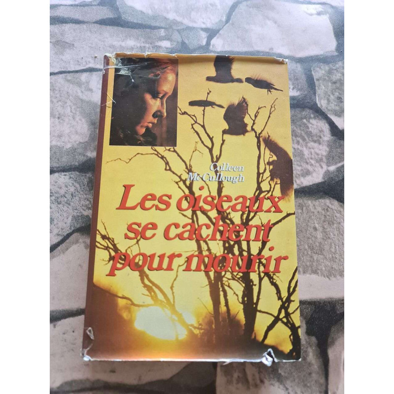 Les oiseaux se cachent pour mourir