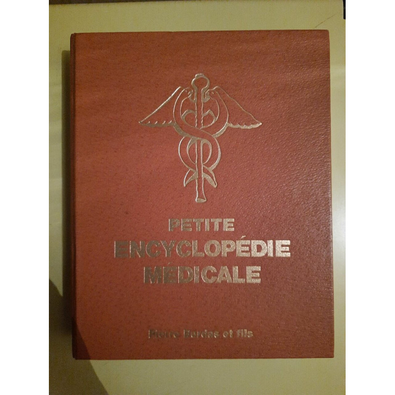 Petite Encyclopédie Medicale