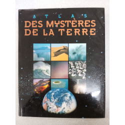 atlas des mysteres de la terre