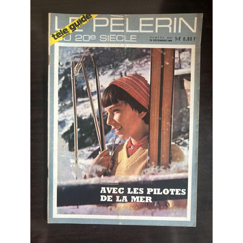Le Pèlerin Nº4544 / Décembre 1969
