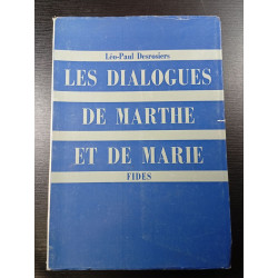 Les dialogues de Marthe et de Marie