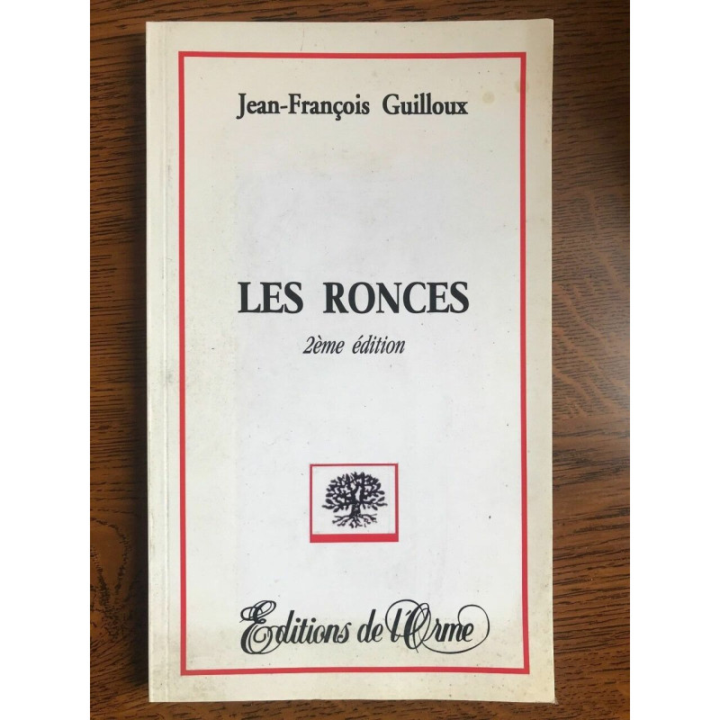 jean françois guilloux Les ronces 2ème