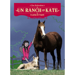 Un ranch pour Kate Tome 2 : Le galop de l'espoir