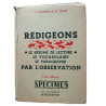Redigeons le vocabulaire et la construction de phrases par...